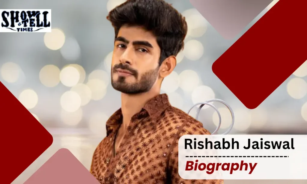 Rishabh Jaiswal Age