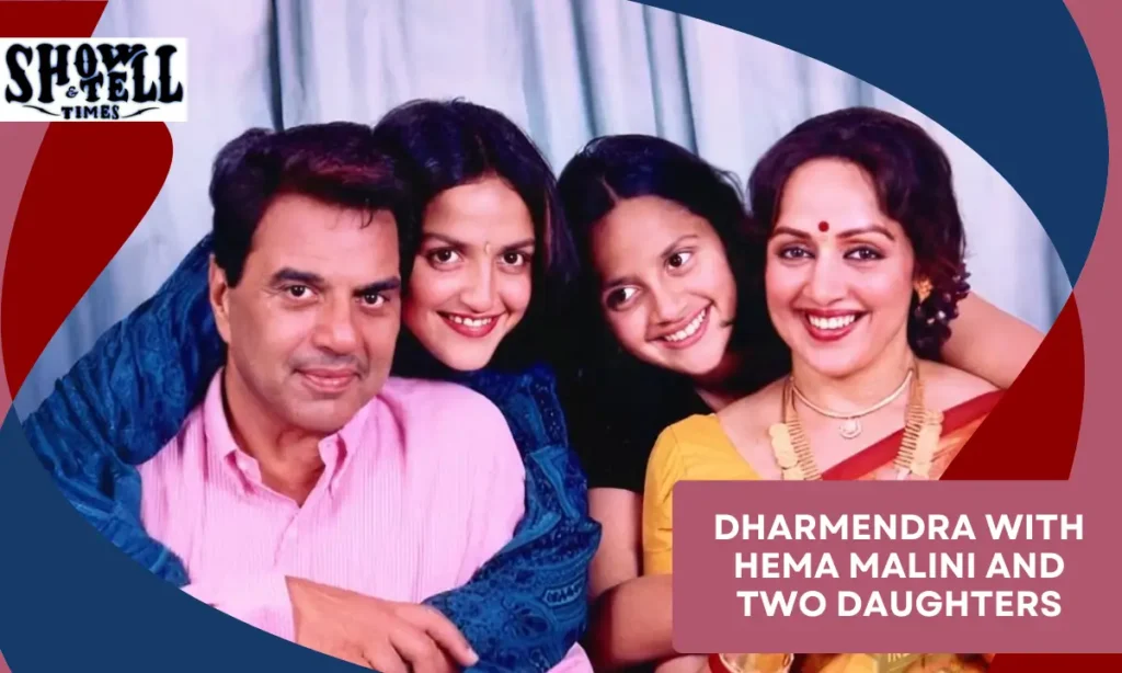 Dharmendra with Hema Malini and two Daughters