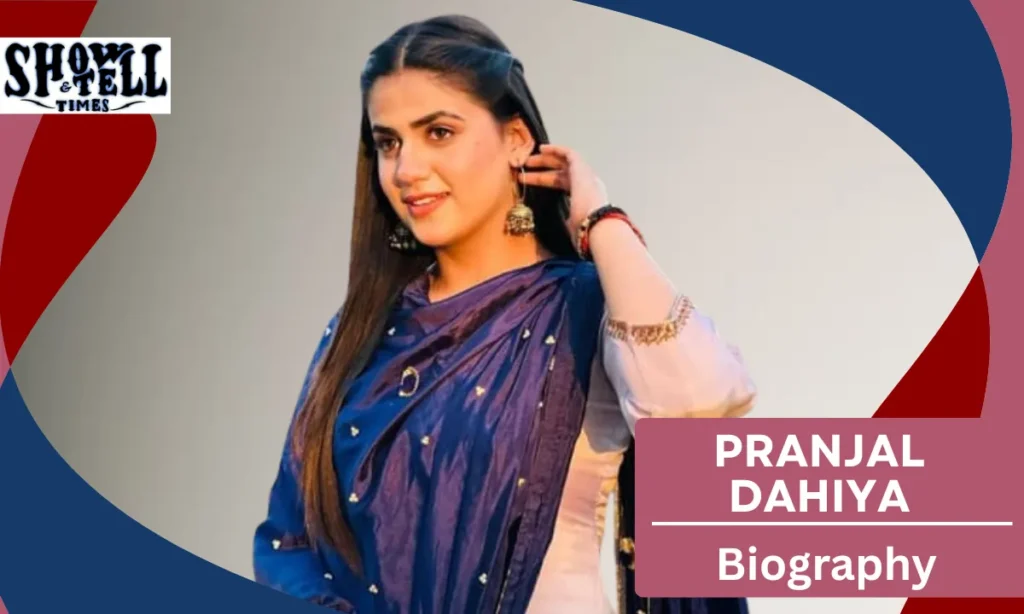 Pranjal Dahiya Age