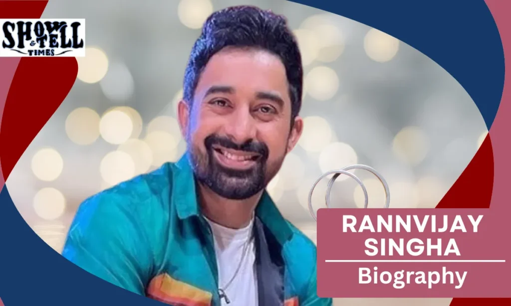 Rannvijay Singha Age
