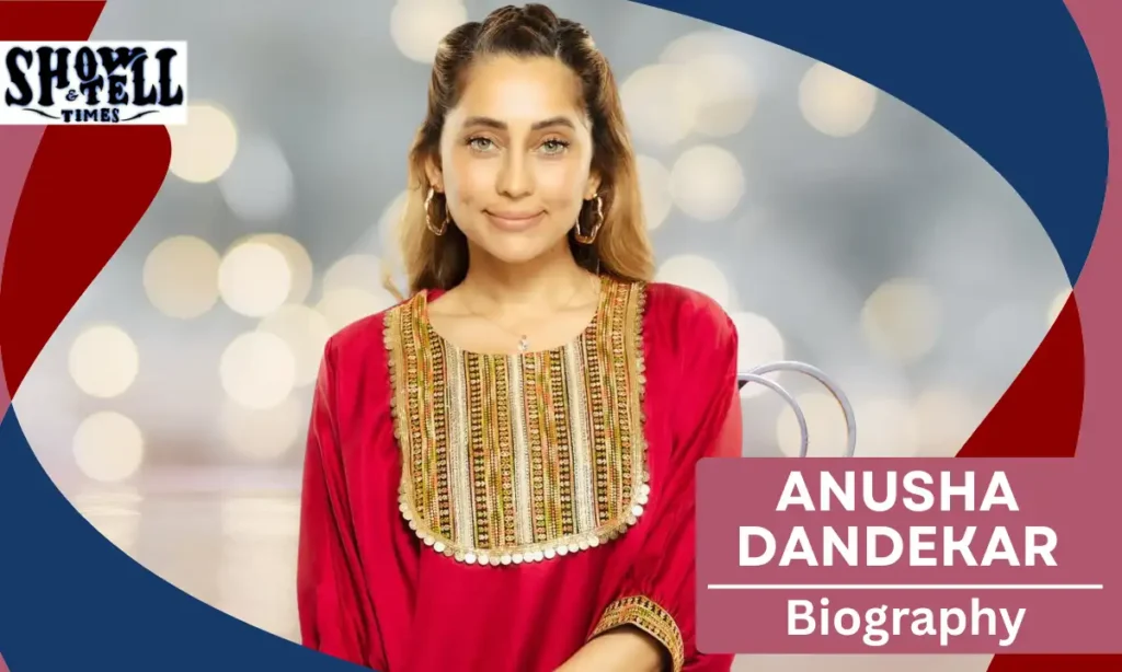 Anusha Dandekar Age