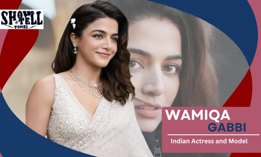 Wamiqa Gabbi